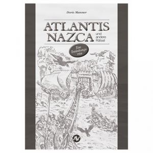 9783944756073-Manner-Doris-Atlantis-Nazca-und-andere-Raetsel-scaled.jpg